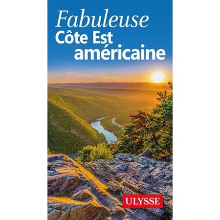 Fabuleuse Côte Est américaine ( Fabuleux Guides 2019)