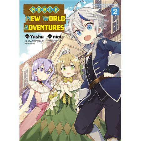 Noble new world adventures, tome 2