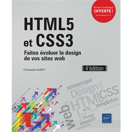 HTML5 et CSS3 : faites évoluer le design de vos sites web VENTE FERME