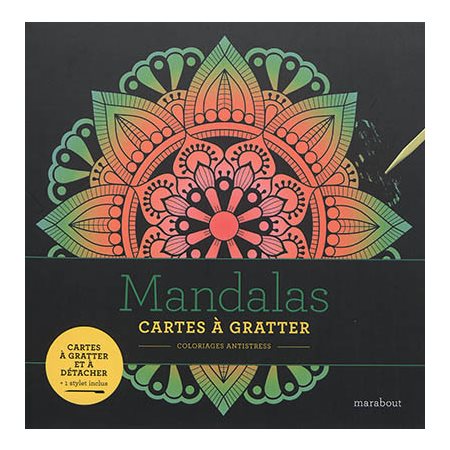 Mandalas: cartes à gratter : coloriages antistress