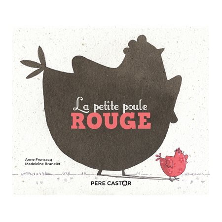 La petite poule rouge