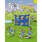 Les foot furieux kids, tome 4
