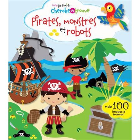 Pirates, monstres et robots