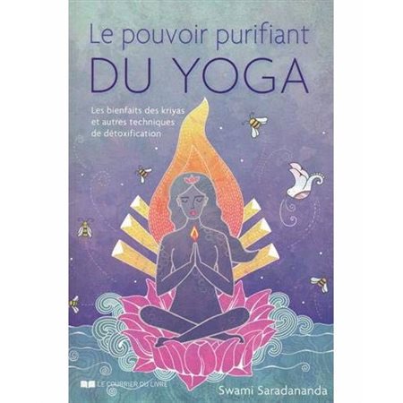 Le pouvoir purifiant du yoga