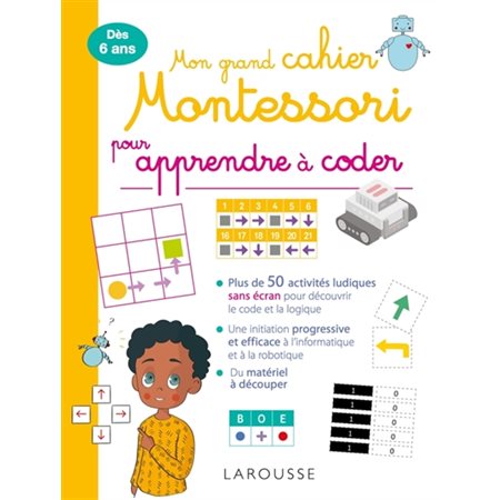 Mon grand cahier Montessori pour apprendre à coder