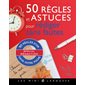 50 règles et astuces pour rédiger sans fautes