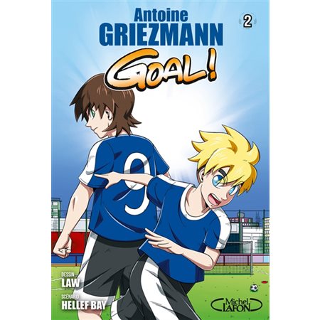Goal !, tome 2