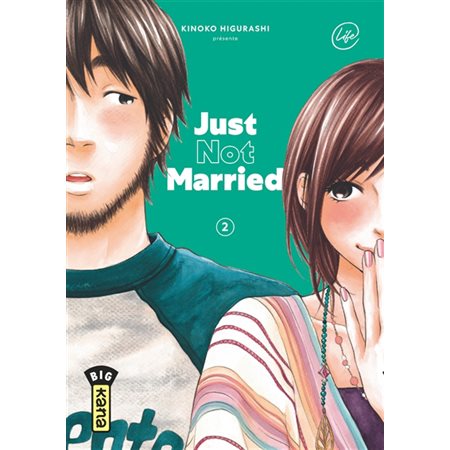 Just not married, tome 2
