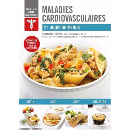 Maladies cardiovasculaires: 21 jours de menus