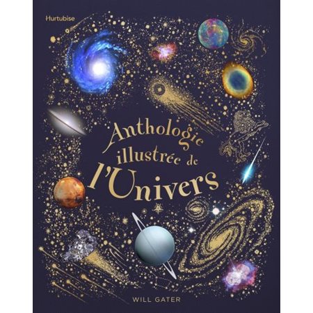 Anthologie illustrée de l'Univers