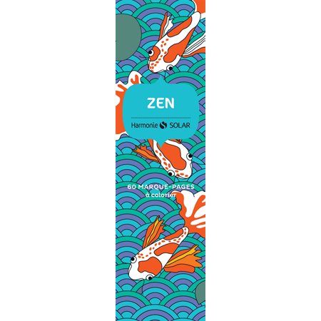 Zen: 60 marque-pages à colorier