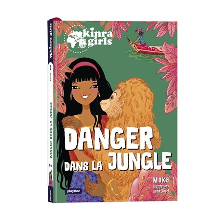 Danger dans la jungle, Tome 3, Kinra girls, destination mystère