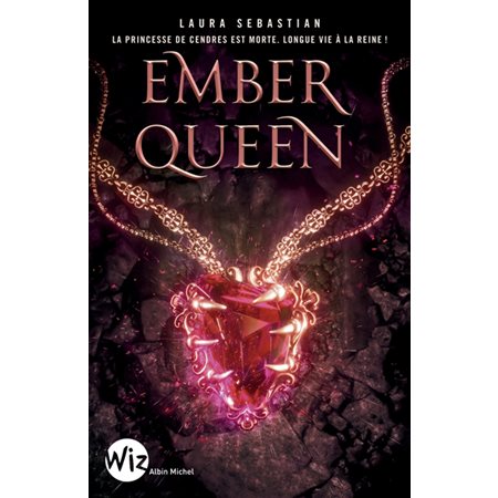 Ember queen, tome 3, Ash princess