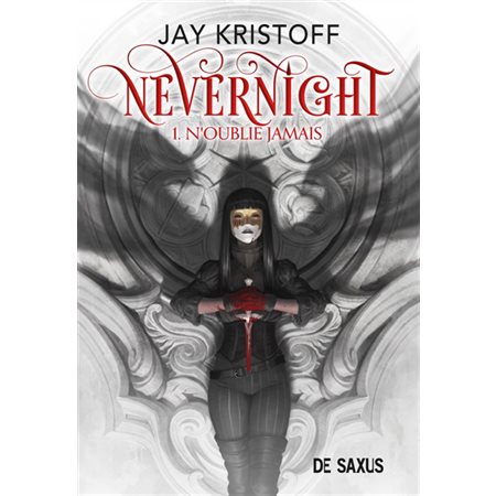 N'oublie jamais, Tome 1, Nevernight