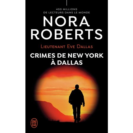 Crimes de New York à Dallas, Tome 33, Lieutenant Eve Dallas