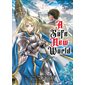 A safe new world, tome 1