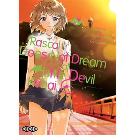 Rascal does not dream of little devil kohai, tome 2