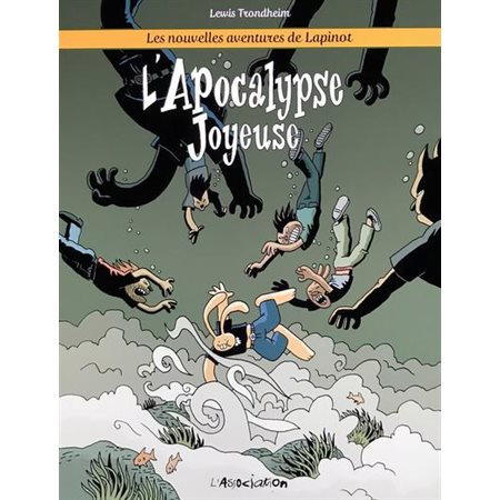 L'apocalypse joyeuse, Tome 5, Les nouvelles aventures de Lapinot