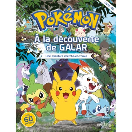Pokémon: à la découverte de Galar : une aventure cherche-et-trouve