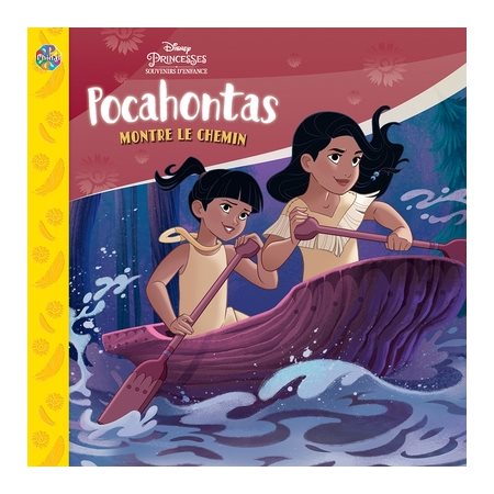 Pocahontas : montre le chemin