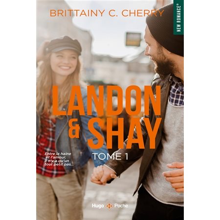 Landon & Shay, tome 1
