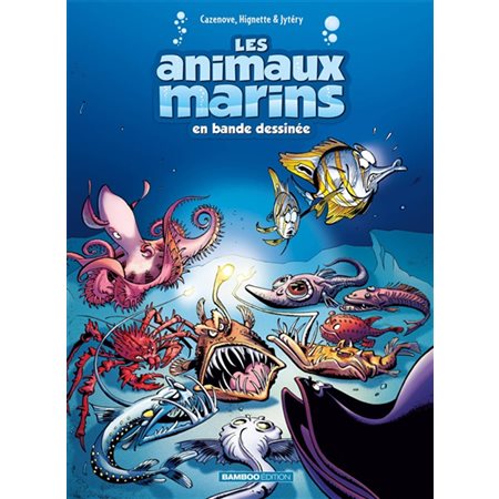 Les animaux marins en bande dessinée, tome 6