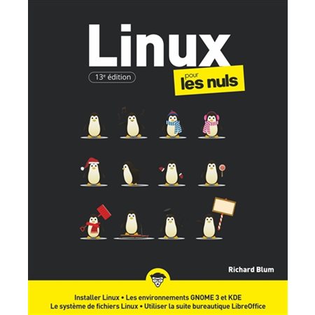 Linux pour les nuls (13e ed.)