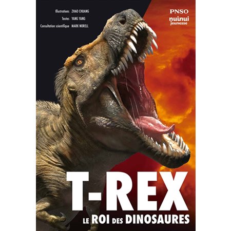 T.rex: le roi des dinosaures