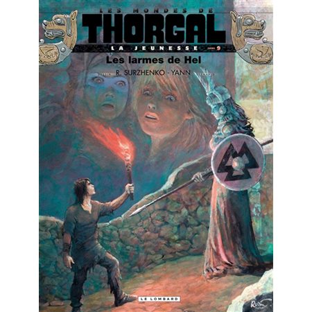 Les larmes de Hel, Tome 9, La jeunesse de Thorgal, Les mondes de Thorgal