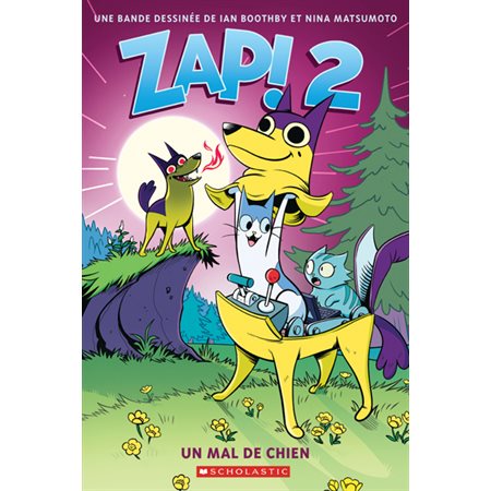 Zap! 2 : un mal de chien
