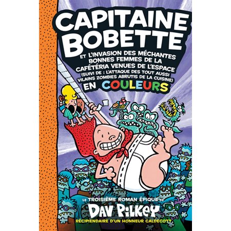 Capitaine bobette, tome 3 en couleurs