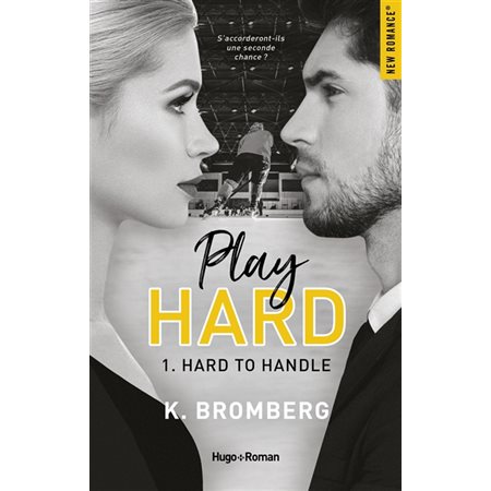 Hard to handle, Tome 1, Play hard serie (v.f.)