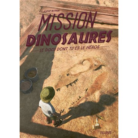 Mission dinosaures