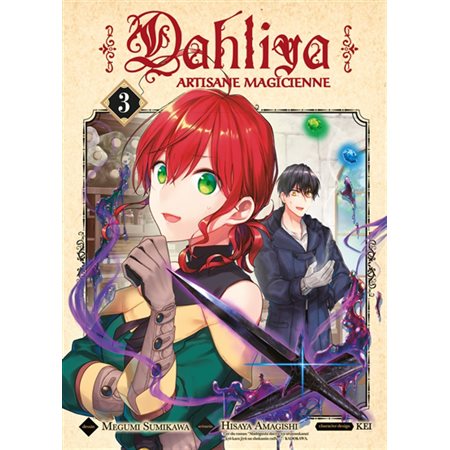 Dahliya: artisane magicienne, tome 3