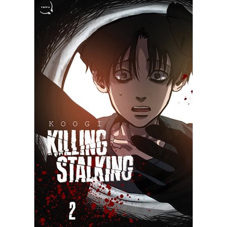 Killing stalking, tome 2