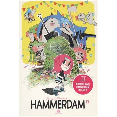 Hammerdam, tome 1