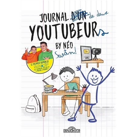 Journal de deux youtubeurs, tome 1