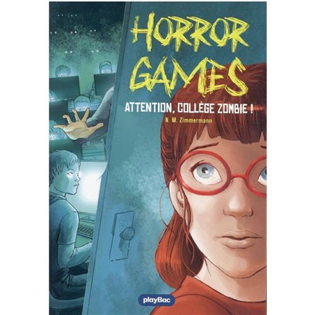 Attention, collège zombie !, Horror games