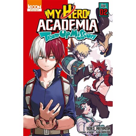 My hero academia : Team up mission, tome 2