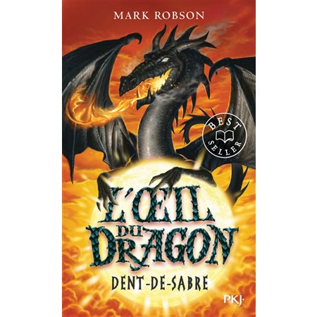 Dent-de-sabre, Tome 3, L'oeil du dragon