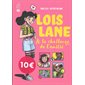 Loïs Lane & le challenge de l'amitié