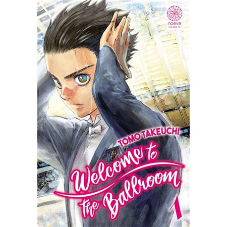 Welcome to the ballroom, tome 1