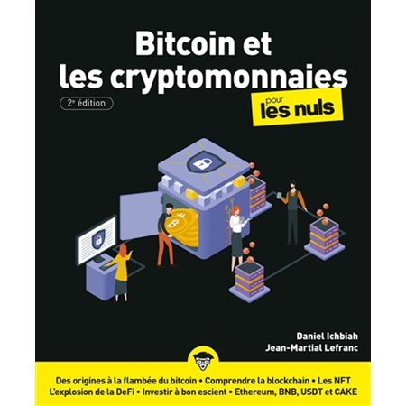 Le bitcoin et les cryptomonnaies pour les nuls (2e ed.)