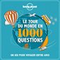 Coffret Le tour du monde en 1.000 question:  jeu  (4e ed.)
