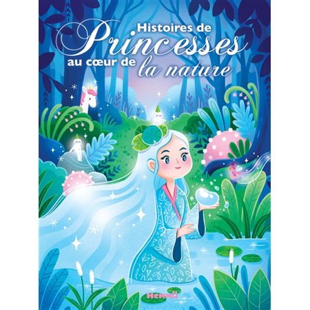 Histoires de princesses au coeur de la nature