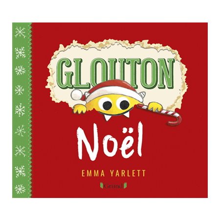 Noël, Glouton