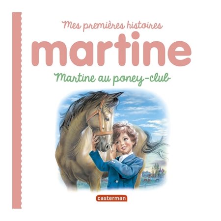 Martine au poney-club, Martine