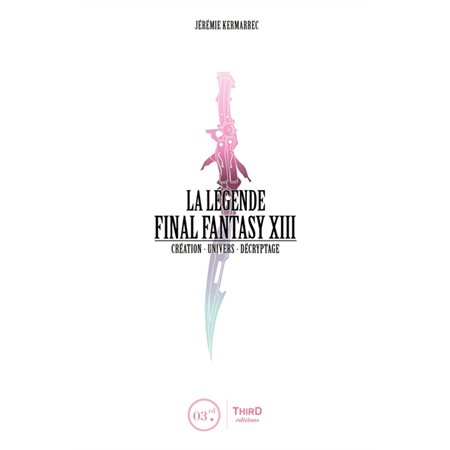La légende Final Fantasy XIII