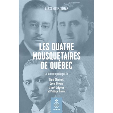 Les Quatre mousquetaires de Québec