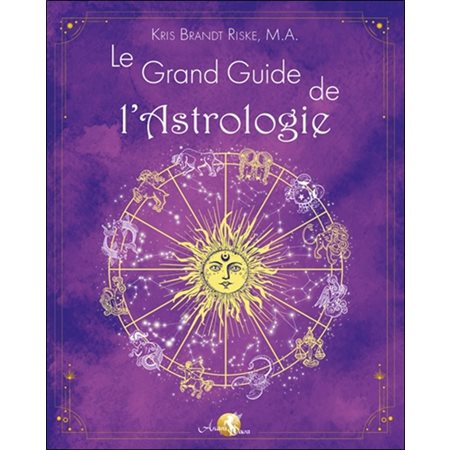 Le grand livre de l'astrologie